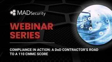 MAD Security PreVeil Compliance in Action Webinar Series